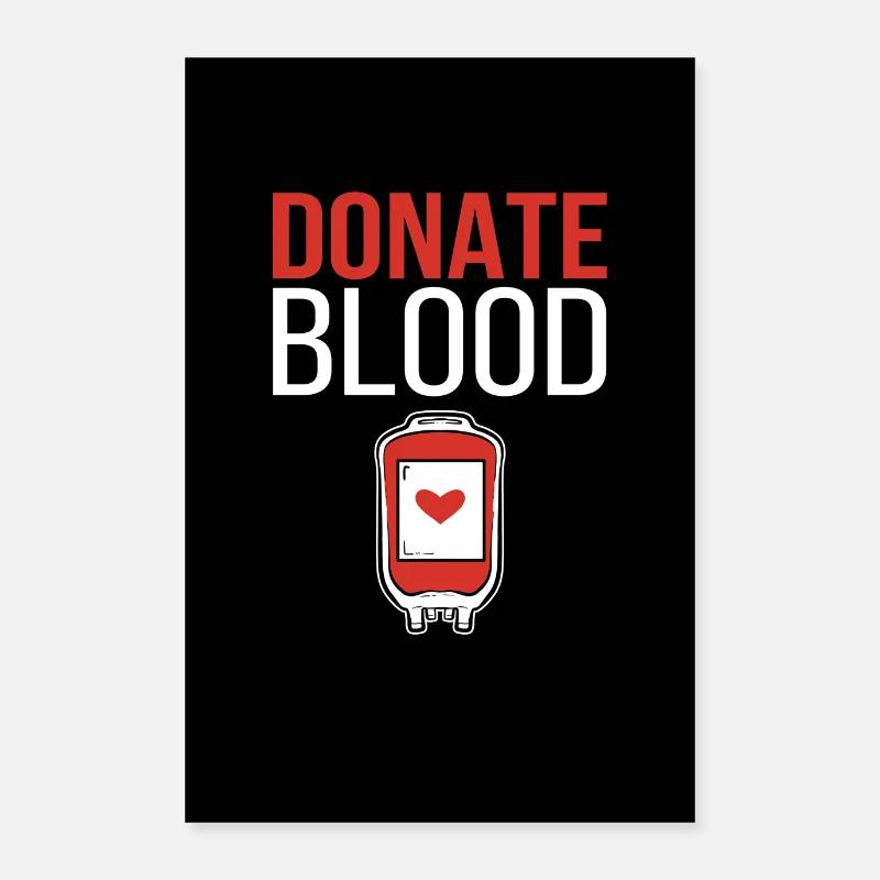 Donate Blood Spende Blut Blutspender Geschenk Poster 60x90 cm
