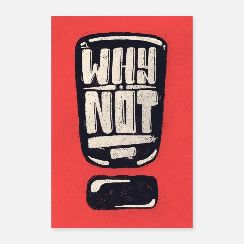 Why Not Exclamation Mark Poster 24" x 35" (60x90 cm)