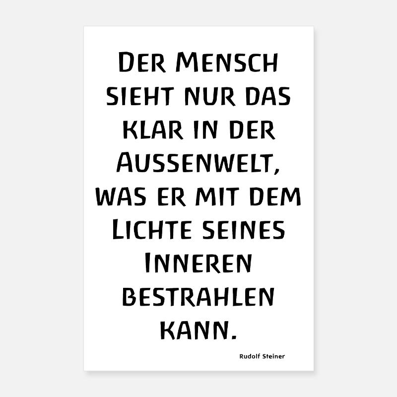Der Mensch sieht nur das klar in der Außenwelt - S Poster 60x90 cm