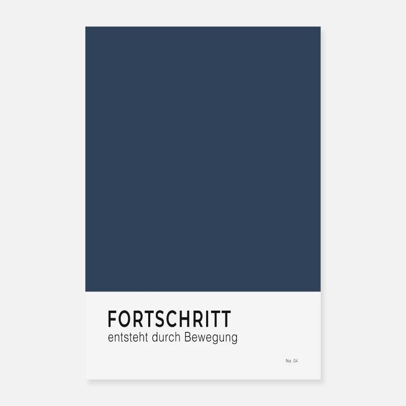 Fortschritt entsteht durch Bewegung Poster Poster 60x90 cm