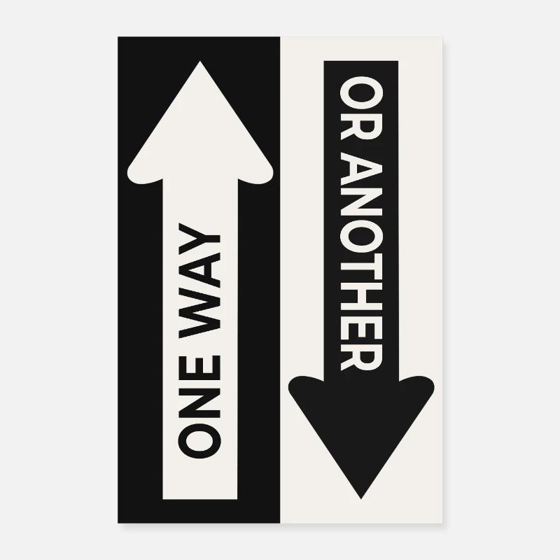 One Way Or Another Decision Motivation Poster 24" x 35" (60x90 cm)