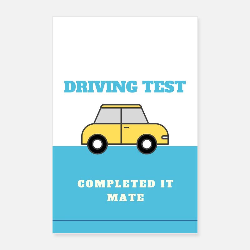 Test de conduite Terminé mate Poster 60 x 90 cm