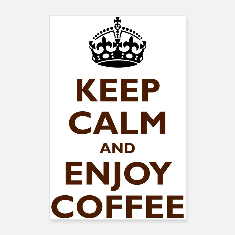Keep Calm & Enjoy Coffee Poster 60x90 cm