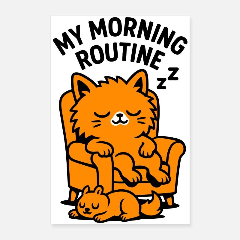 Routine matinale chat Poster 60 x 90 cm