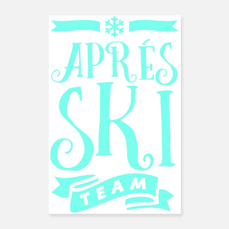Emblème de l’équipe Après Ski Poster 60 x 90 cm