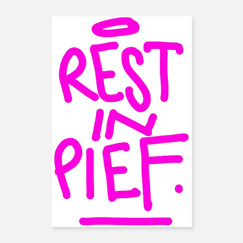 REST IN PIEF (R.I.P.) Poster 24" x 35" (60x90 cm)