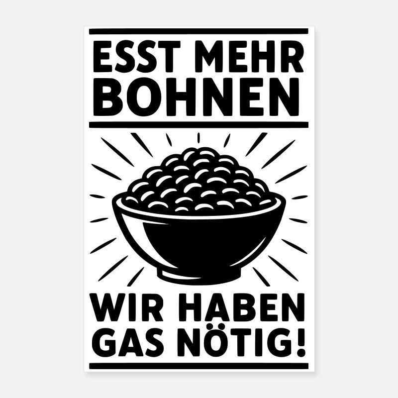 bohnen essen furzen gas Poster 60x90 cm