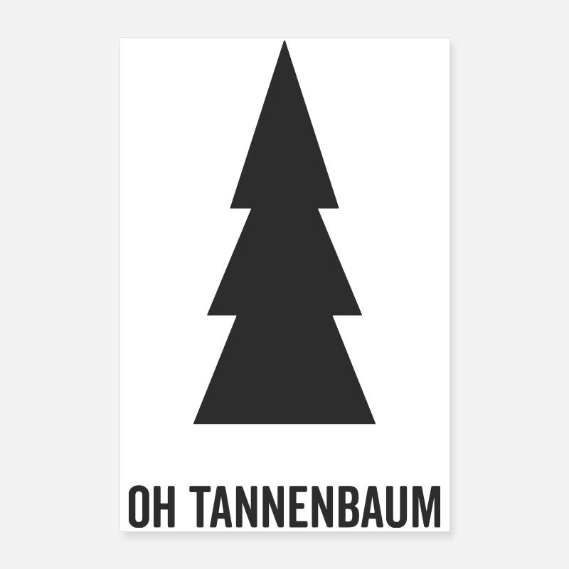 Tannenbaum Silhouette Oh Tannenbaum Poster 60x90 cm