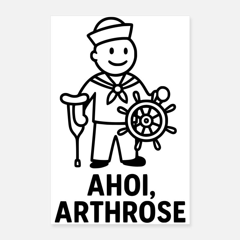 ahoy arthrosis Poster 24" x 35" (60x90 cm)