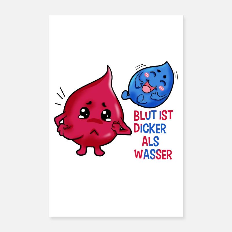 Le sang est plus épais de l’eau Poster 60 x 90 cm