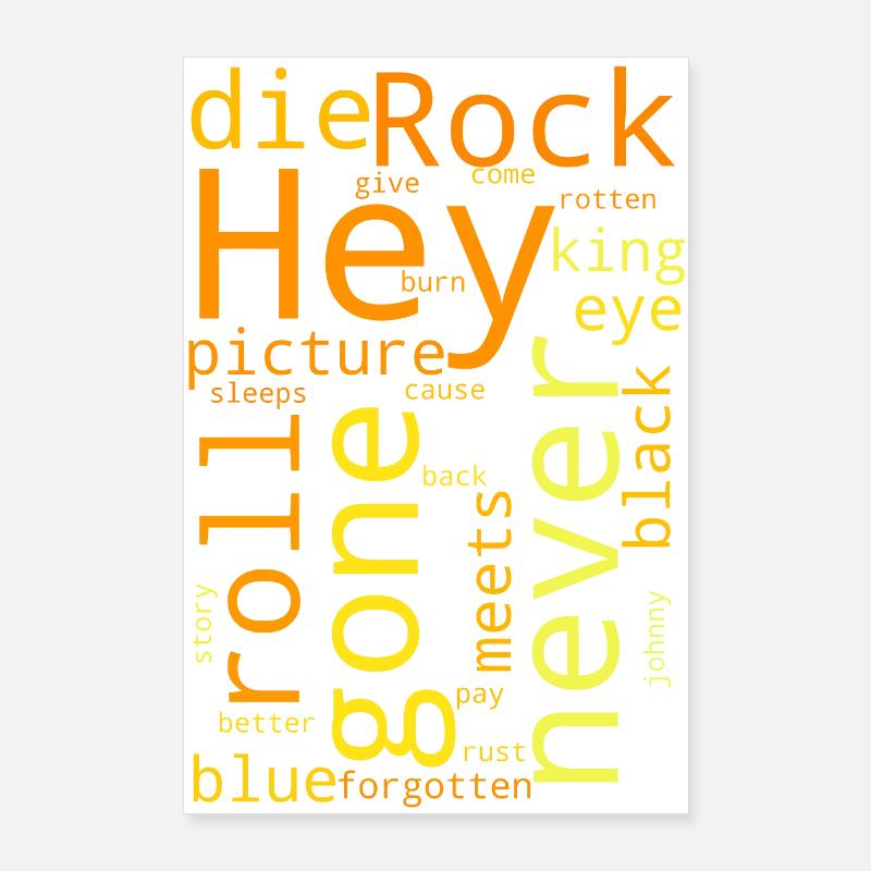 Hey Hey My My Poster 24" x 35" (60x90 cm)