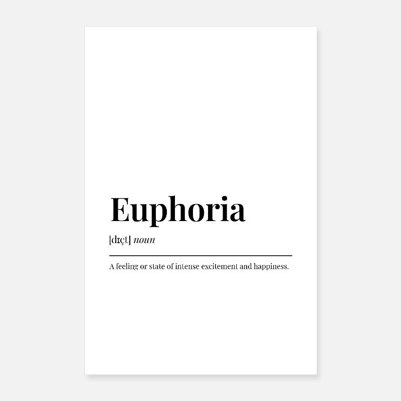 Euphoria Poster 24" x 35" (60x90 cm)