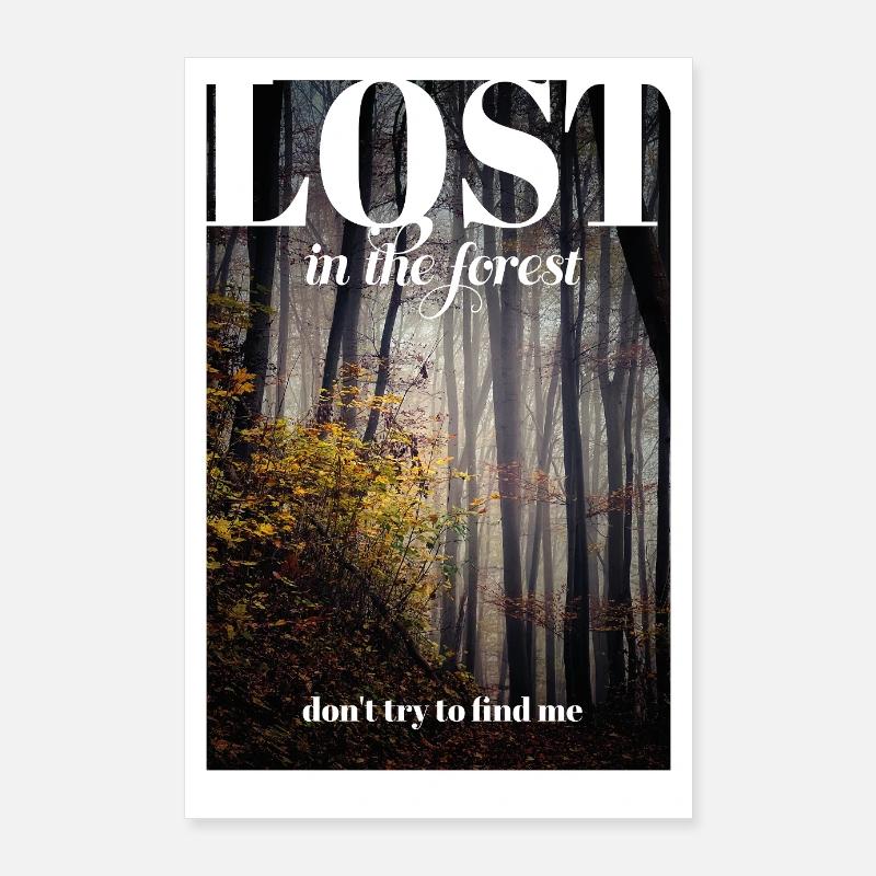 LOST in the forest Poster 24" x 35" (60x90 cm)