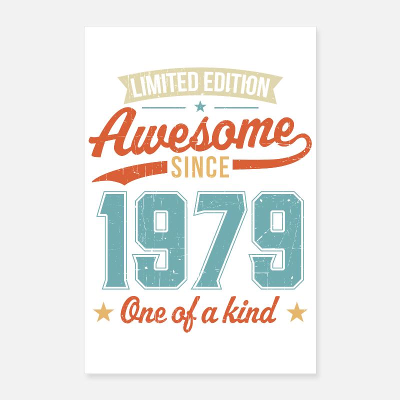 Awesome Since 1979 Poster 24" x 35" (60x90 cm)