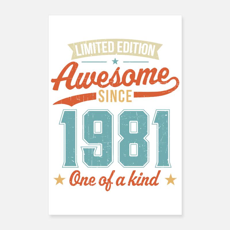 Awesome Since 1981 Poster 24" x 35" (60x90 cm)