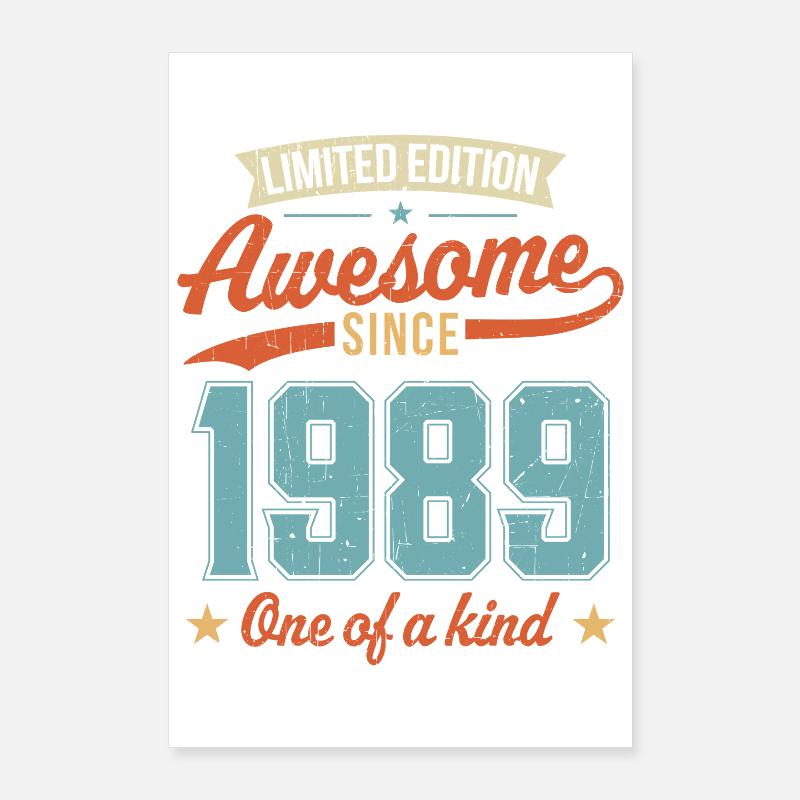 Awesome Since 1989 Poster 24" x 35" (60x90 cm)