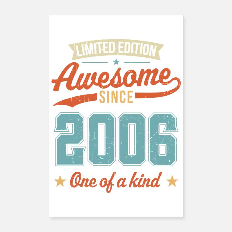 Awesome Since 2006 Poster 24" x 35" (60x90 cm)