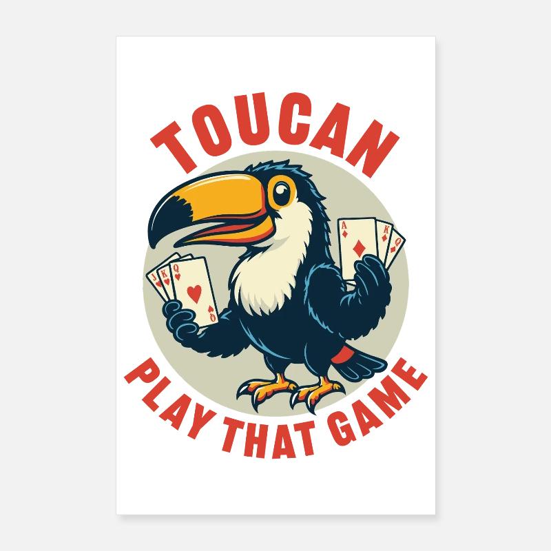 Toucan joue à ce jeu Poster 60 x 90 cm