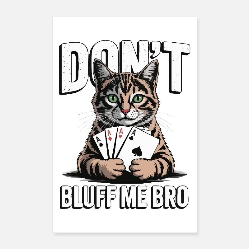 Poker Cat - Ne me bluffe pas mec Poster 60 x 90 cm