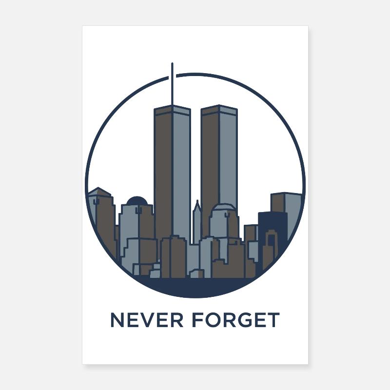Never Forget Skyline Erinnerung Poster 60x90 cm