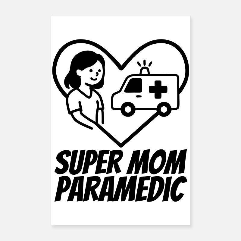 Super Mama Sanitäterin – Rettung Herz Poster 60x90 cm