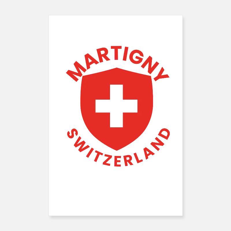 Martigny Schweizer Schild Poster 60x90 cm