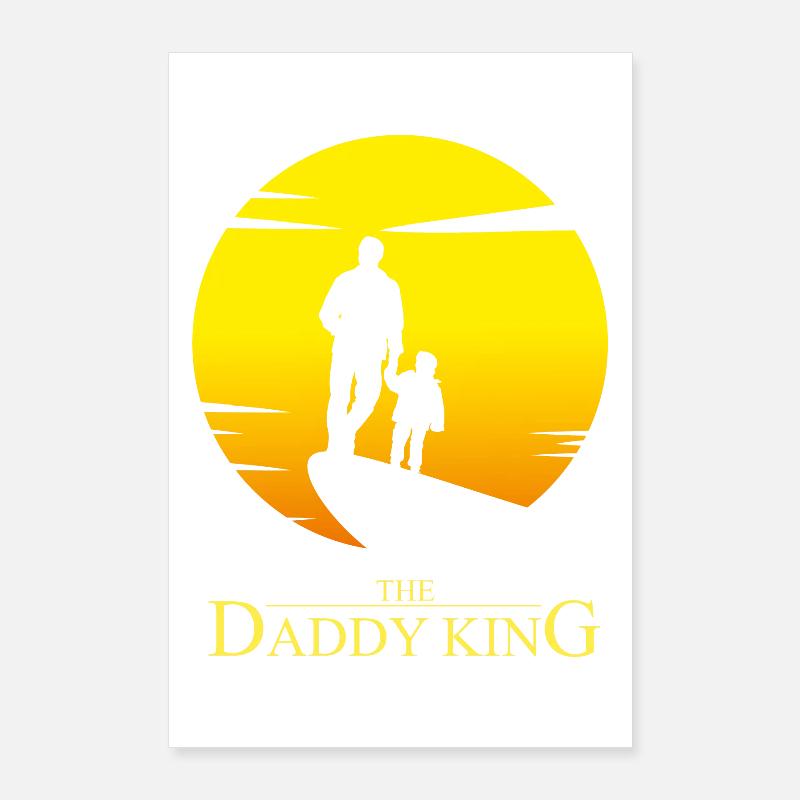 The Daddy King - Daddy Parody Humor Poster 24" x 35" (60x90 cm)