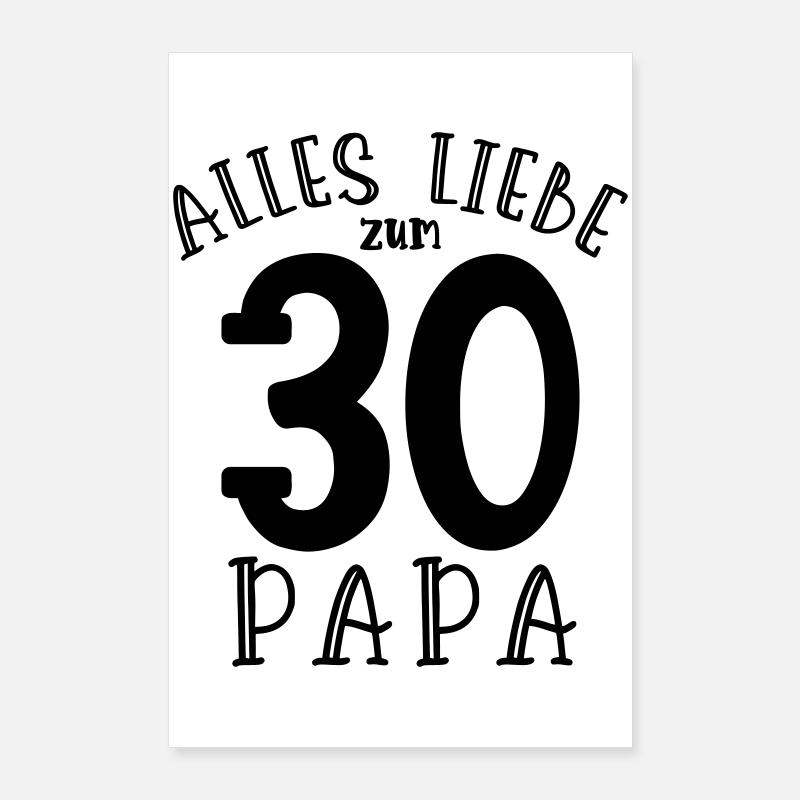 Happy 30th Birthday Dad Poster 24" x 35" (60x90 cm)
