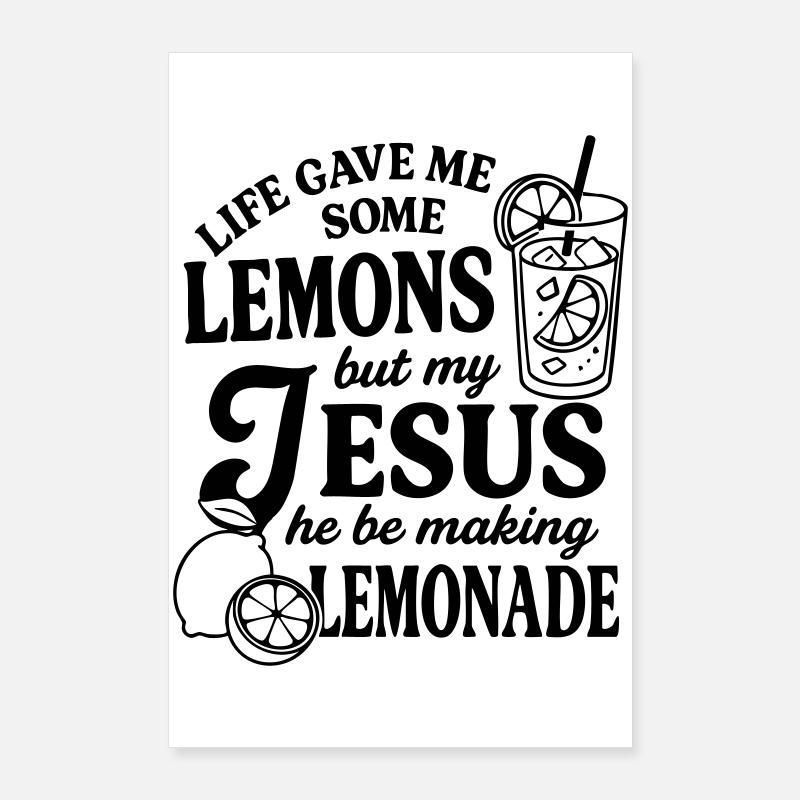 La vie m’a donné des citrons Poster 60 x 90 cm