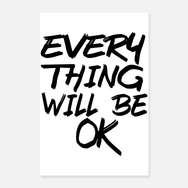 Alles wird gut! Alles wird gut! # Poster 60x90 cm
