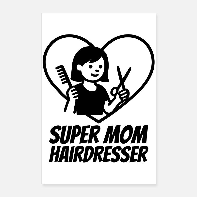 Super Maman Coiffeuse – Cœur Ciseaux Poster 60 x 90 cm