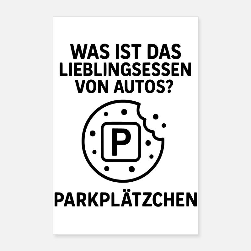 parkplätzchen witz autofahrer kekse Poster 60x90 cm
