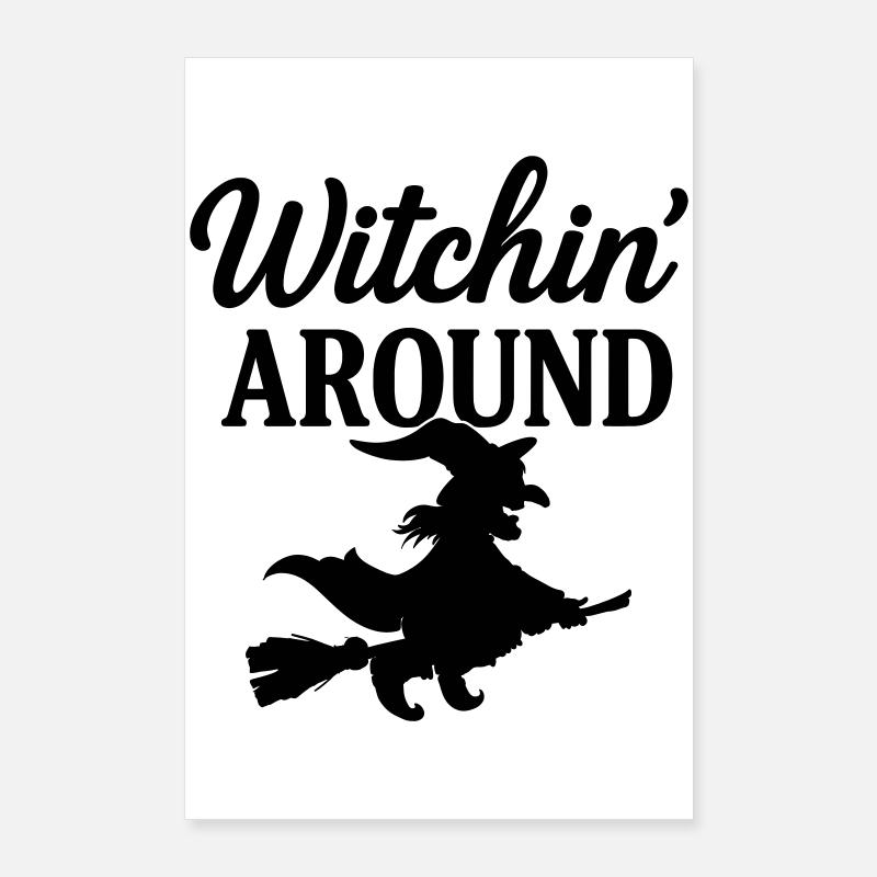 Witchin' Around Poster 60x90 cm