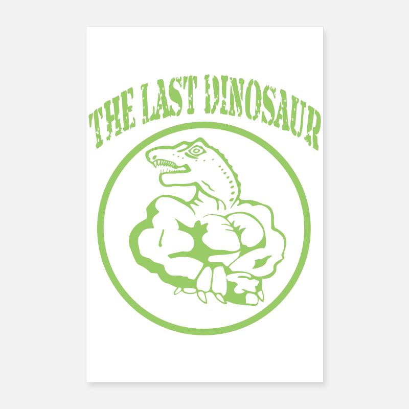 The last Dinosaurier Poster 60x90 cm