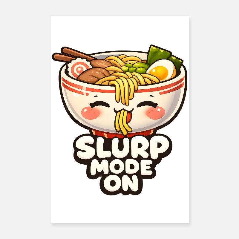 Ramen Slurp Mode On Poster 60x90 cm