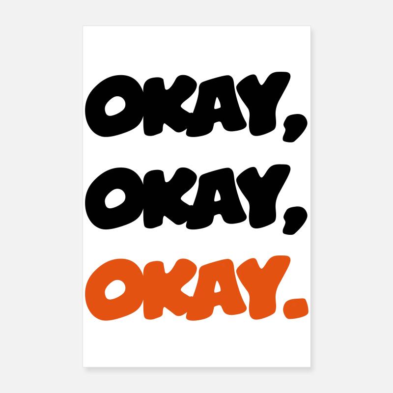 okay Poster 60x90 cm