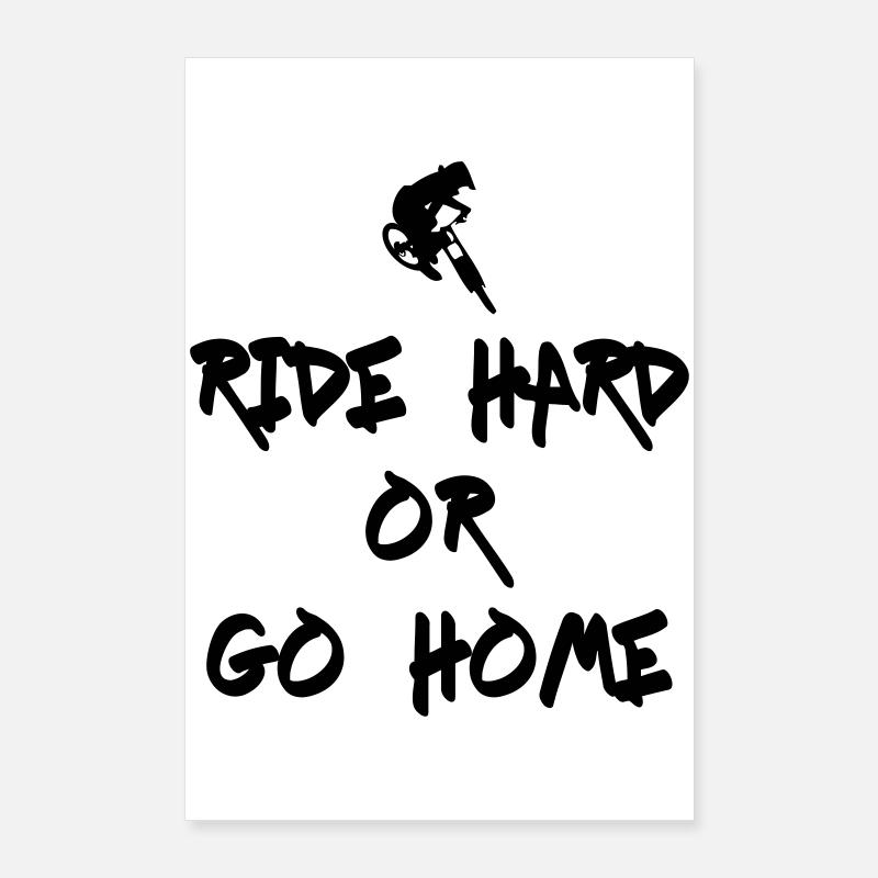 Ride Hard Downhill Poster 60x90 cm
