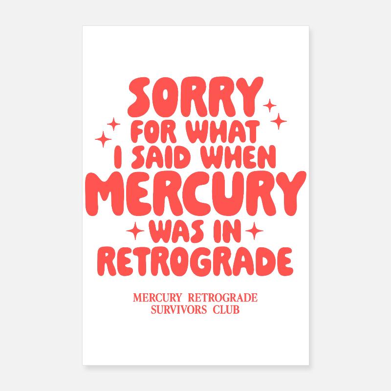 Mercury Retrograde Spruch Design Poster 60x90 cm