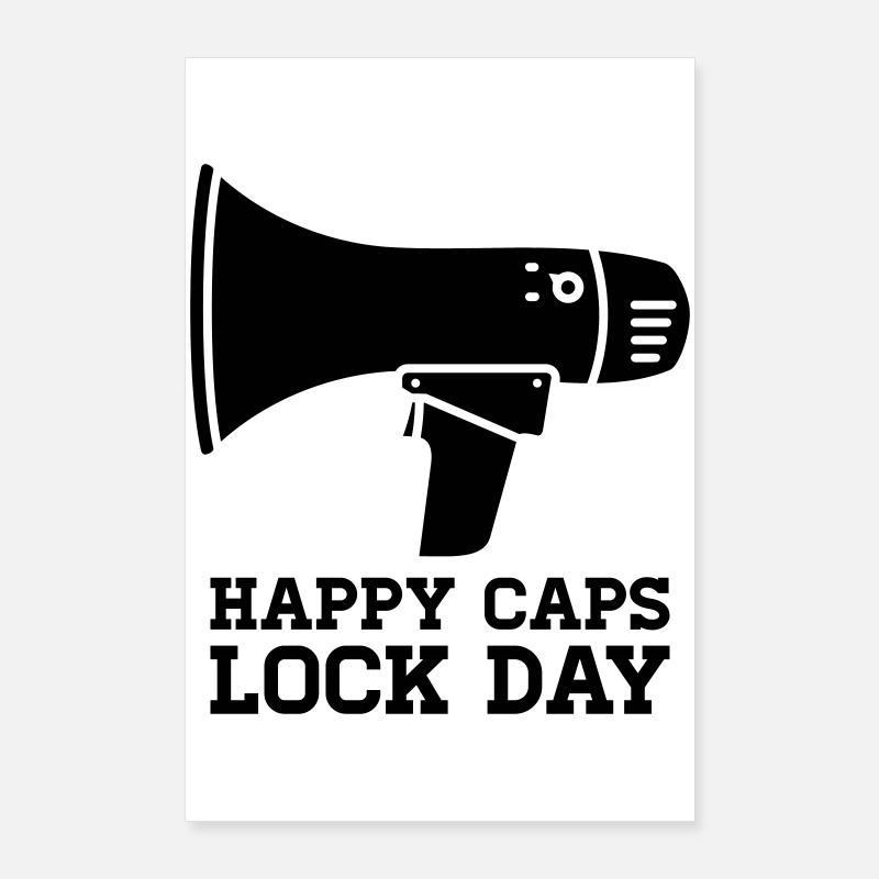 Megaphone Happy Caps Lock Day Nerd Poster 24" x 35" (60x90 cm)