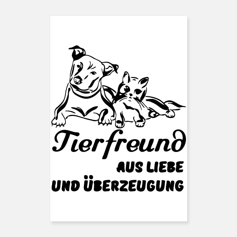 Tierfreund Tier Haustier Freund Liebe Geschenk Poster 60x90 cm