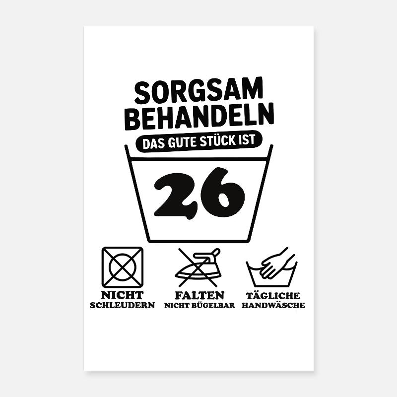 26 Geburtstag – Sorgsam Behandeln  Poster 60x90 cm