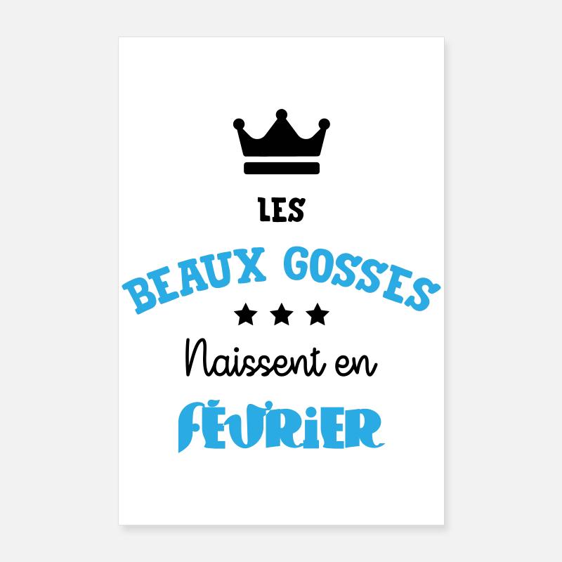 Cadeau naissance bébé garçon Février Beaux Gosses Poster 60 x 90 cm
