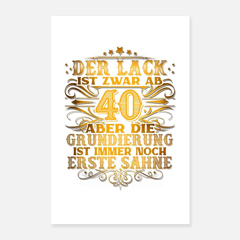 40. Geburtstag Poster 60x90 cm