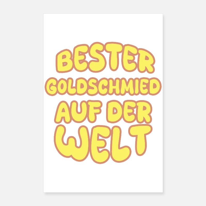 Goldschmied als Beruf Poster 60x90 cm