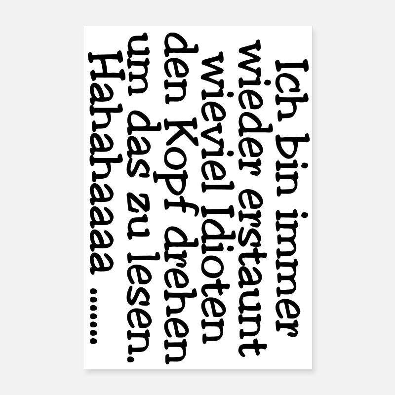 rotation de la tête - idiots Poster 60 x 90 cm