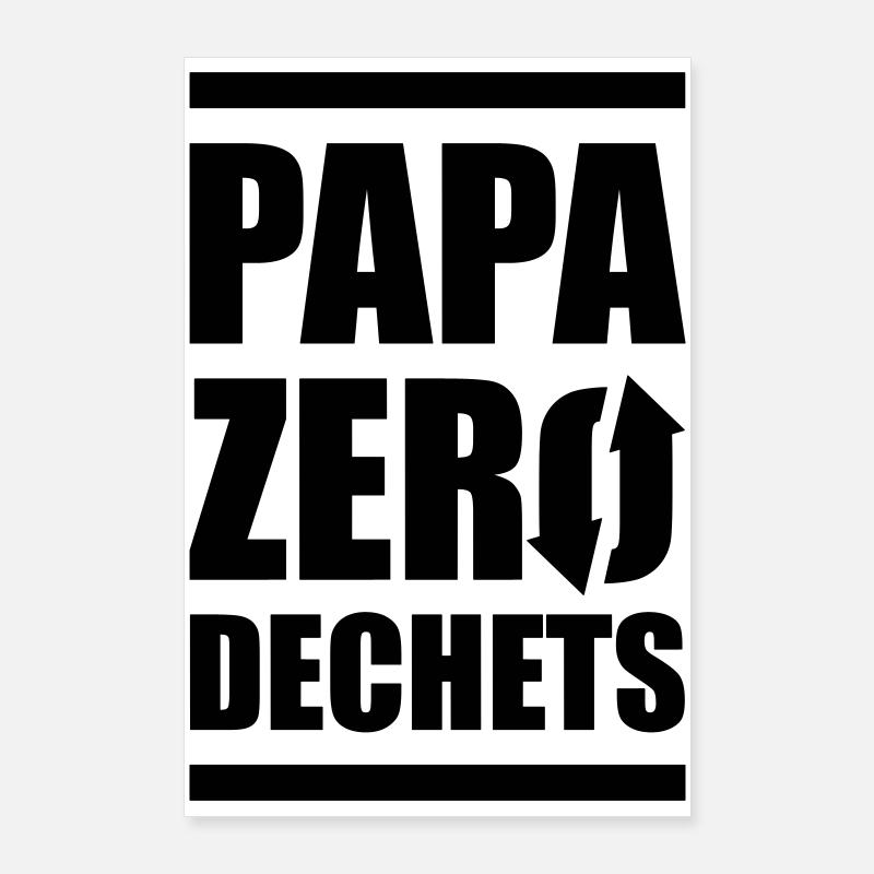 Zero Waste Dad Poster 24" x 35" (60x90 cm)