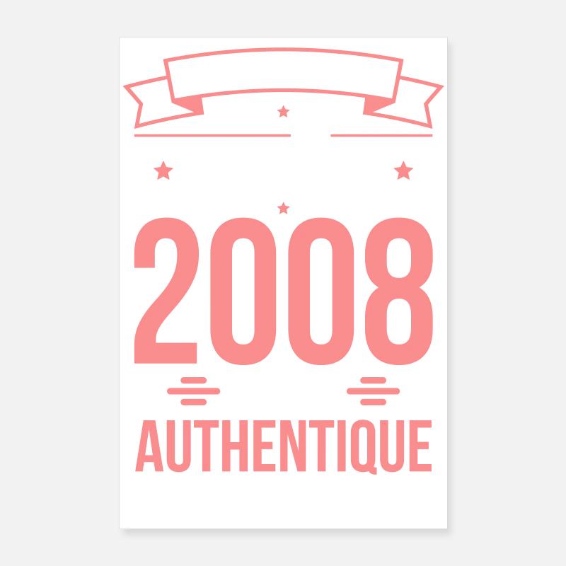 Anniversaire 18 ans - Originale - Août 2008 Poster 60 x 90 cm