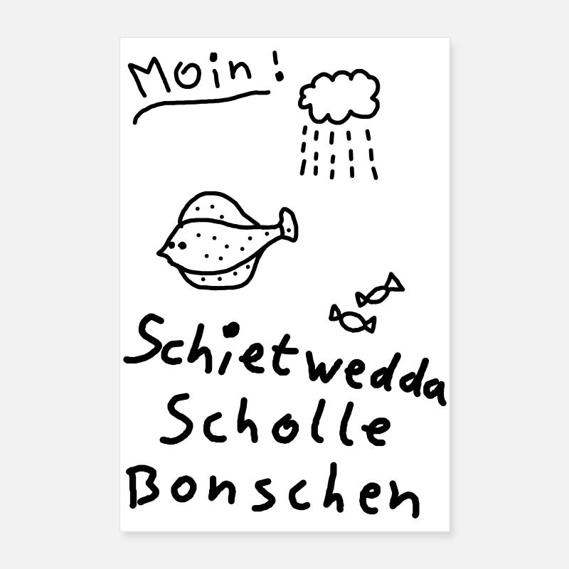 Typisch Nordisch Plattdeutsch Moin Scholle Bonsche Poster 60x90 cm