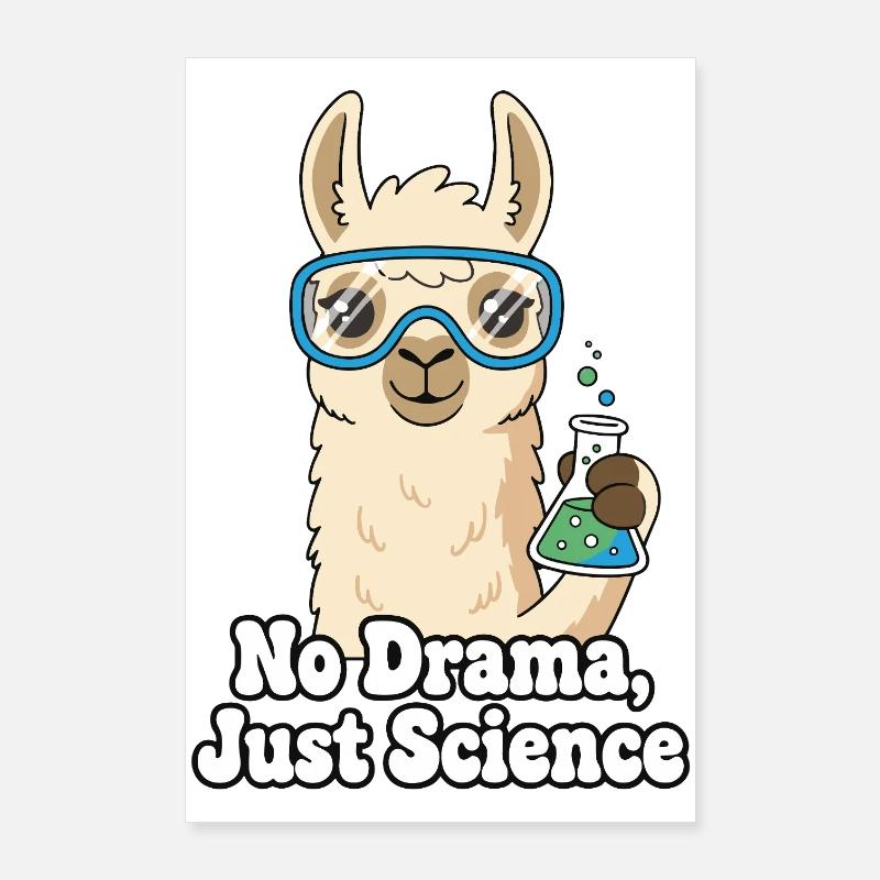 Pas de drame, juste un lama de science Poster 60 x 90 cm