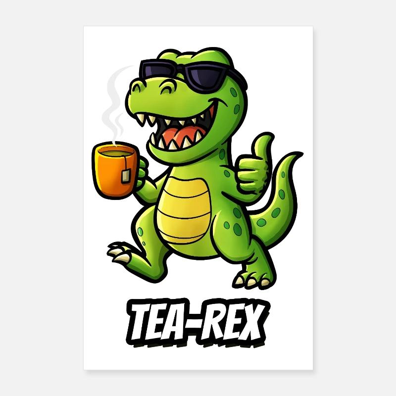 Tea-Rex Poster 60x90 cm